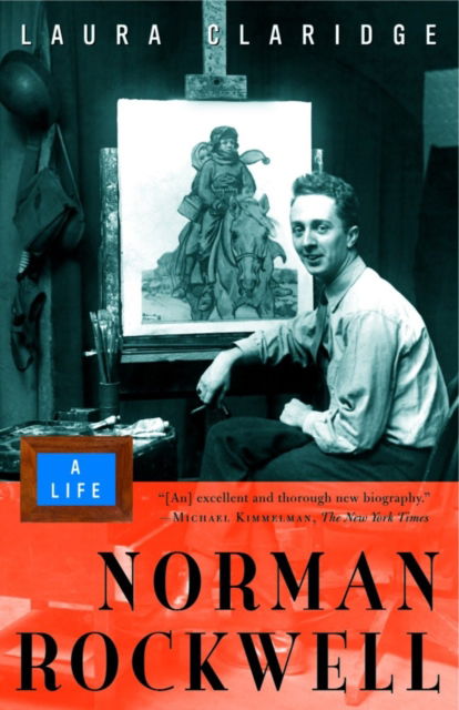 Cover for Laura Claridge · Norman Rockwell: A Life (Paperback Book) (2003)