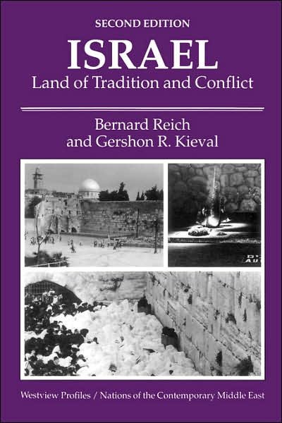 Cover for Bernard Reich · Israel: Land Of Tradition And Conflict, Second Edition (Paperback Bog) (1993)