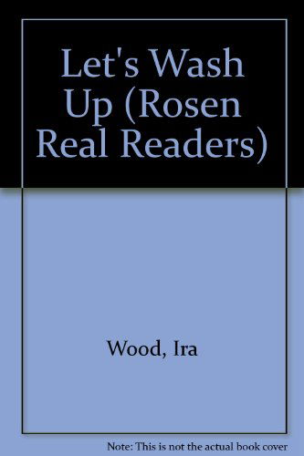 Cover for Ira Wood · Let's Wash Up (Rosen Real Readers) (Paperback Book) (2001)