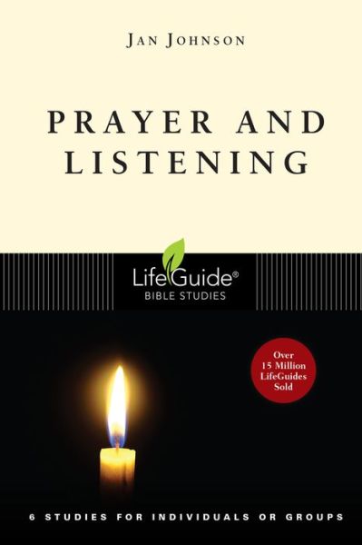 Prayer and Listening - Jan Johnson - Books - InterVarsity Press - 9780830831234 - August 4, 2020