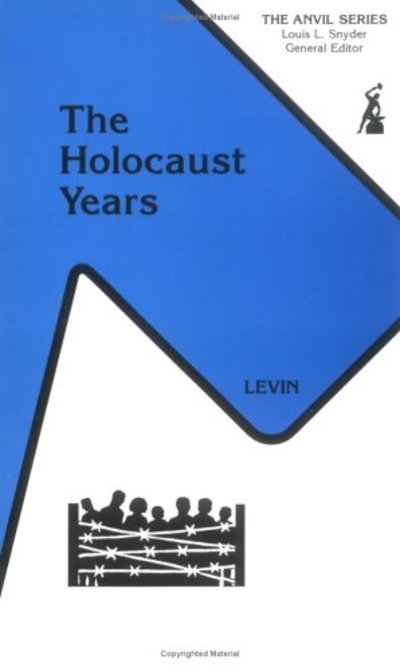 Cover for Levin · Holocaust Years-Nazi Destruction of European Jewry 1933-45 (Taschenbuch) [Original Ed. edition] (1990)