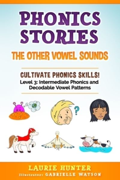 Cover for Laurie Hunter · Phonics Stories, the Other Vowel Sounds (Book) (2022)