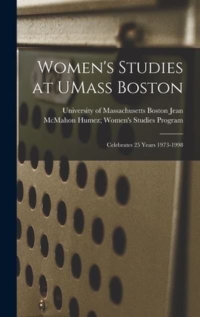 Cover for Jean McMahon Humez Women's Studies P · Women's Studies at UMass Boston (Hardcover Book) (2021)