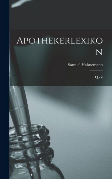 Cover for Samuel Hahnemann · Apothekerlexikon (Bok) (2022)