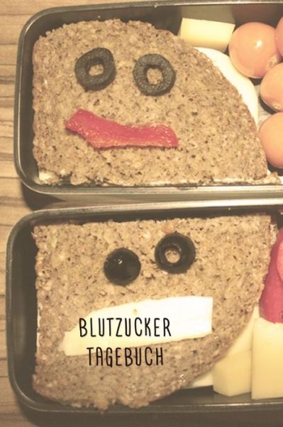 Cover for Gesundheit Notieren · Blutzuckertagebuch (Paperback Book) (2019)