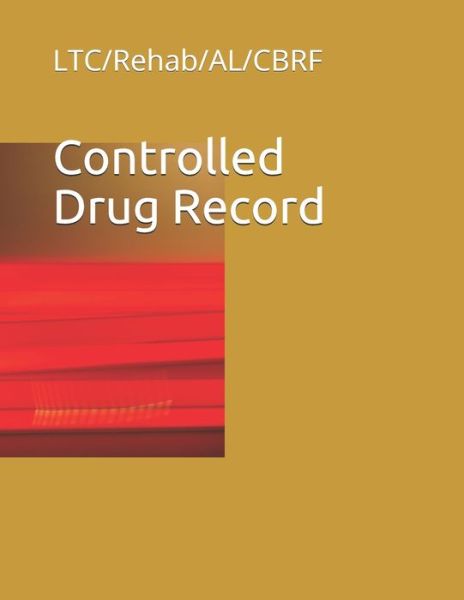 Cover for Stacy Adams · Controlled Drug Record (Paperback Book) (2019)