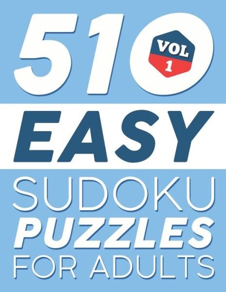 Cover for Brh Puzzle Books · Easy SUDOKU Puzzles : 510 SUDOKU Puzzles For Adults : For Beginners  - Vol 1 (Paperback Book) (2019)