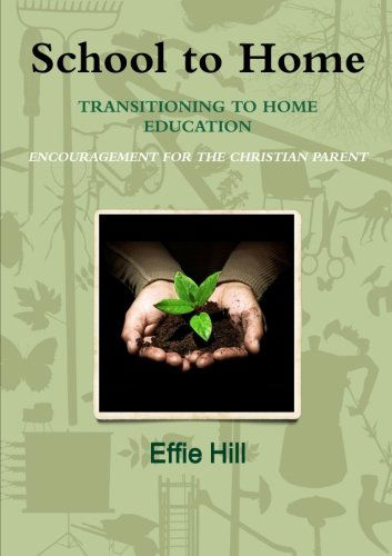 Cover for Effie Hill · School to Home (Paperback Book) (2014)