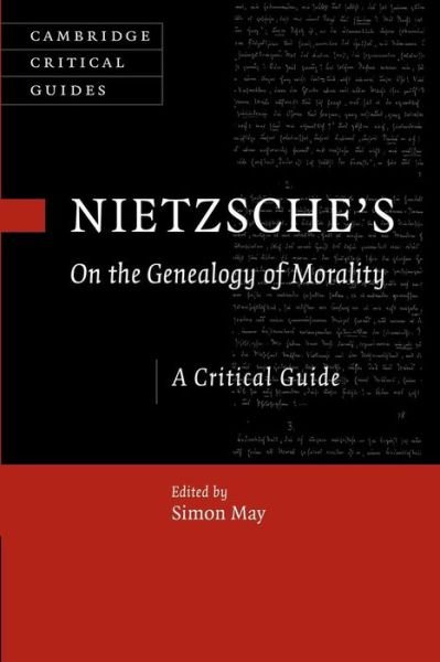 Cover for Simon May · Nietzsche's On the Genealogy of Morality: A Critical Guide - Cambridge Critical Guides (Paperback Bog) (2014)