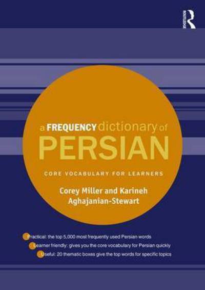 Cover for Corey Miller · A Frequency Dictionary of Persian: Core vocabulary for learners - Routledge Frequency Dictionaries (Hardcover Book) (2017)