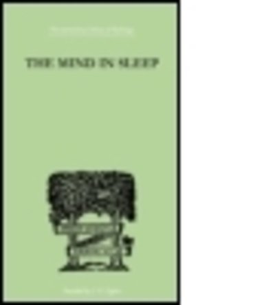 Cover for R F Fortune · The Mind In Sleep (Pocketbok) (2014)