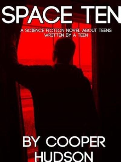 Cover for Cooper Hudson · Space Ten (Pocketbok) (2017)