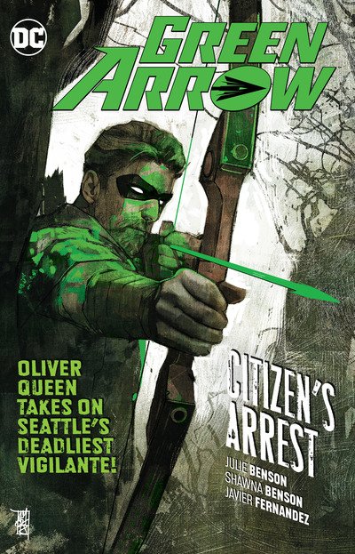 Cover for Benjamin Percy · Green Arrow Volume 7: Citizen's Arrest (Pocketbok) (2019)