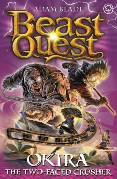 Cover for Adam Blade · Beast Quest: Okira the Crusher: Series 20 Book 3 - Beast Quest (Taschenbuch) (2017)