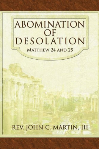 Cover for John Martin · Abomination of Desolation: Matthew 24 and 25 (Paperback Book) (2005)