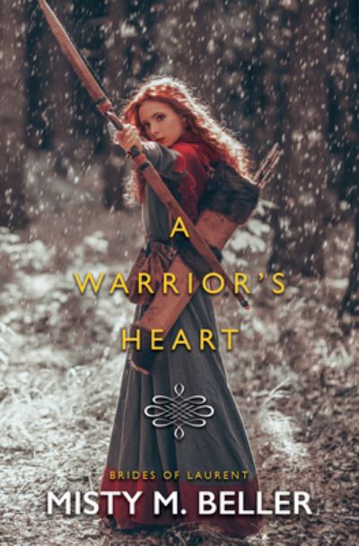 Cover for Misty M Beller · A Warrior's Heart (Hardcover Book) (2021)