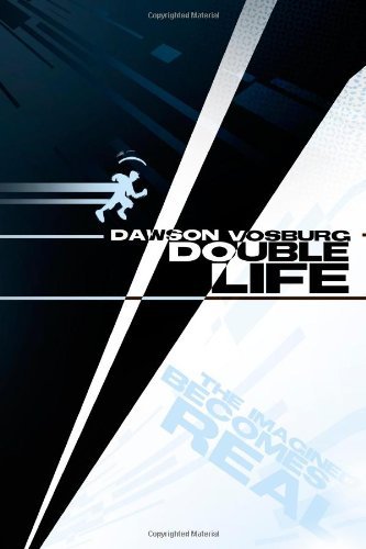 Cover for Dawson Vosburg · Double Life (Paperback Book) (2009)