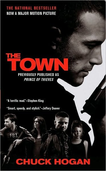 Cover for Chuck Hogan · The Town (Paperback Book) [Media Tie-in edition] (2010)