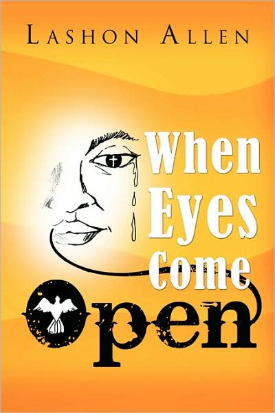 Cover for Lashon Allen · When Eyes Come Open (Paperback Book) (2009)