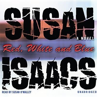Cover for Susan Isaacs · Red, White, and Blue (CD) (2013)