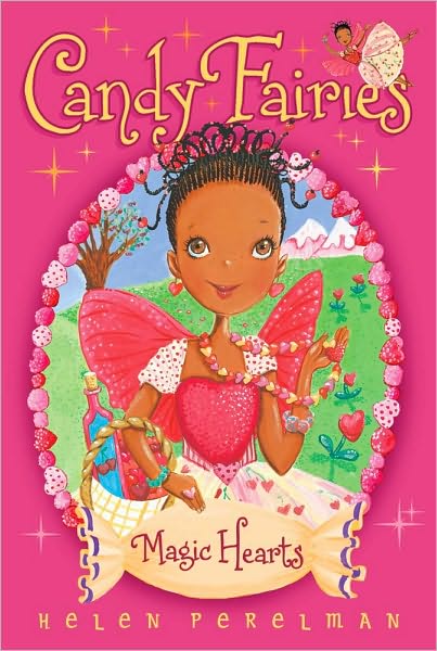 Cover for Helen Perelman · Magic Hearts (Candy Fairies) (Paperback Book) [Original edition] (2011)