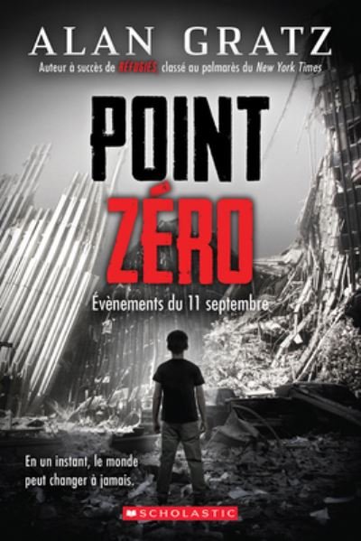 Cover for Alan Gratz · Point Zero: Evenements Du 11 Septembre (Paperback Book) (2021)