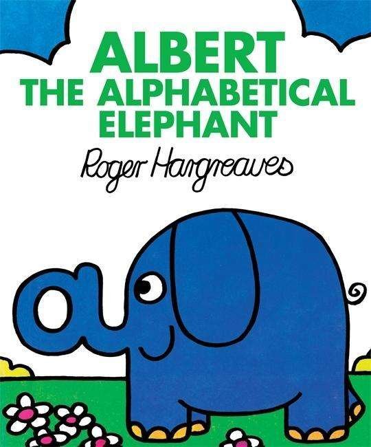 Cover for Roger Hargreaves · Albert the Alphabetical Elephant (Hardcover Book) (2015)