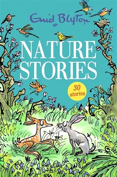 Cover for Enid Blyton · Nature Stories: Contains 30 classic tales - Bumper Short Story Collections (Paperback Bog) (2020)
