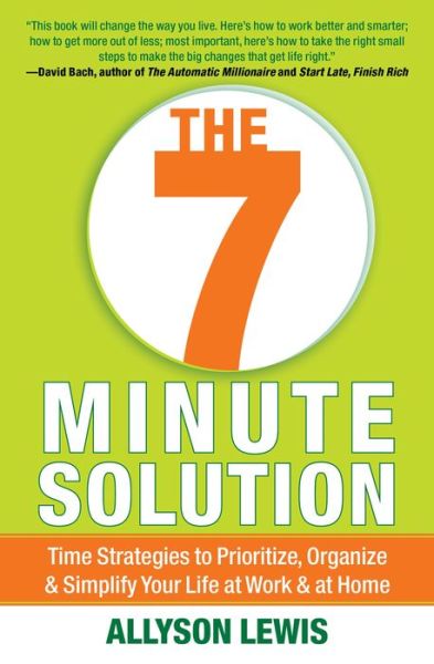 Cover for Allyson Lewis · The 7 Minute Solution: Creating a Life with Meaning 7 Minutes at a Time (Taschenbuch) (2013)