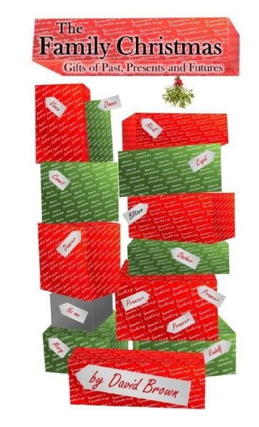 Family Christmas - David Brown - Books - Lulu Press, Inc. - 9781470975234 - November 20, 2022