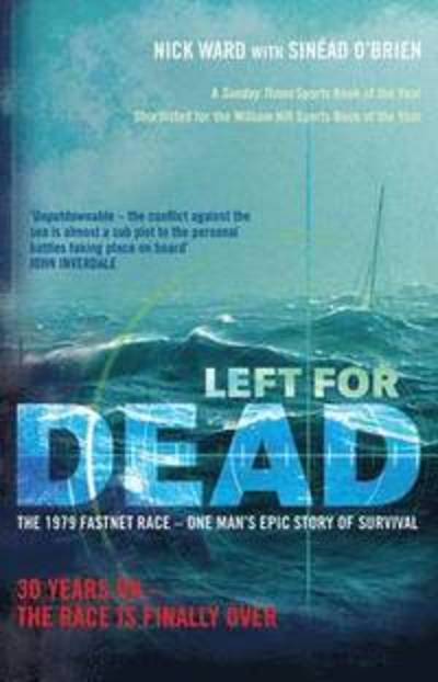 Cover for Nick Ward · Left For Dead: 30 Years On - The Race is Finally Over (Paperback Book) (2018)