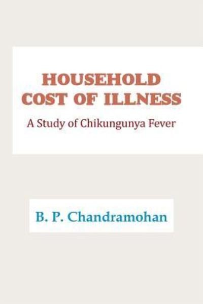 Cover for B P Chandramohan · Household Cost of Illness (Paperback Bog) (2016)