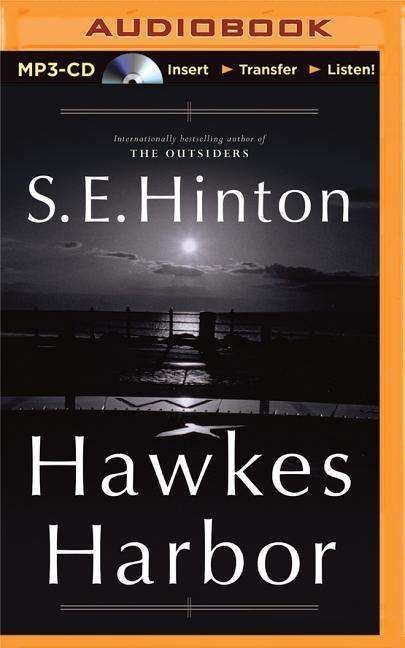 Cover for S E Hinton · Hawkes Harbor (MP3-CD) (2015)