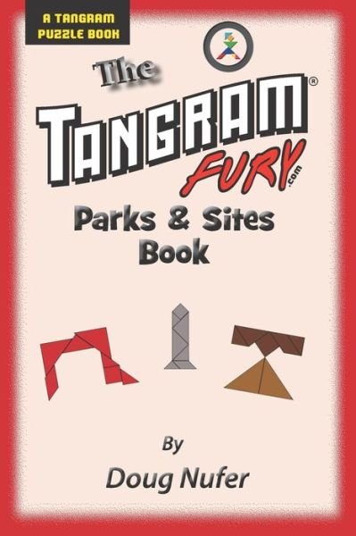 Cover for Doug Nufer · Tangram Fury Parks &amp; Sites Book (Paperback Book) (2015)