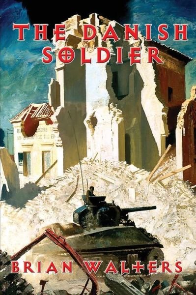 Cover for Brian Walters · The Danish Soldier (Paperback Book) (2015)