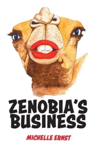 Cover for Michelle Ernst · Zenobia's Business (Paperback Book) (2021)