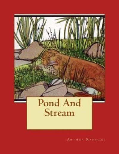 Cover for Arthur Ransome · Pond And Stream (Taschenbuch) (2016)