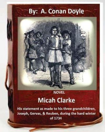 Cover for A Conan Doyle · Micah Clarke (Paperback Book) (2016)