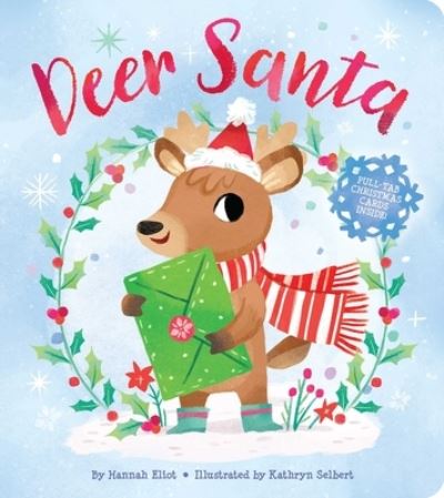 Cover for Hannah Eliot · Deer Santa (Hardcover Book) (2021)