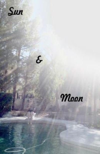 Cover for Icarus Claire · Sun &amp; Moon (Paperback Bog) (2016)