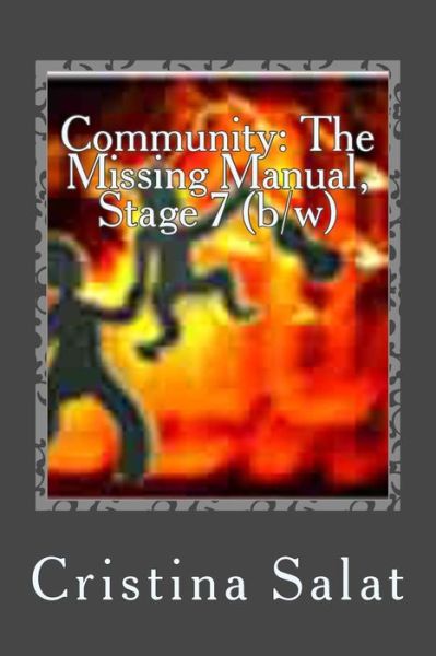 Cover for Cristina Salat · Community : The Missing Manual, Stage 7 (Paperback Book) (2016)