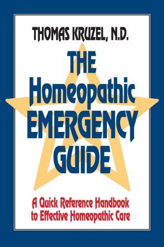 Cover for Thomas Kruzel · The Homeopathic Emergency Guide: A Quick Reference Guide to Accurate Homeopathic Care (Paperback Book) (1993)