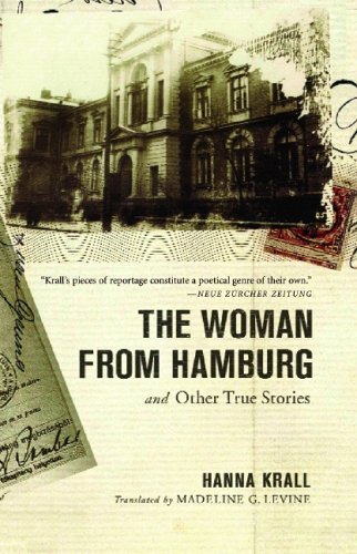 The Woman from Hamburg: and Other True Stories - Hanna Krall - Bøker - Other Press - 9781590512234 - 17. april 2006