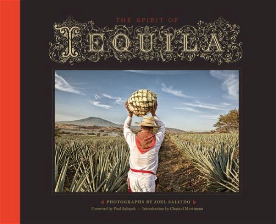Cover for Joel Salcido · The Spirit of Tequila (Hardcover Book) (2017)