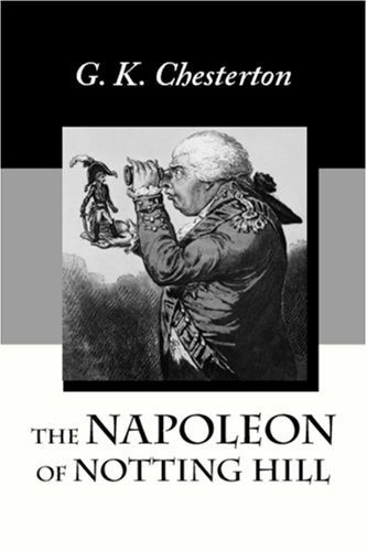 Cover for G. K. Chesterton · The Napoleon of Notting Hill (Taschenbuch) (2008)