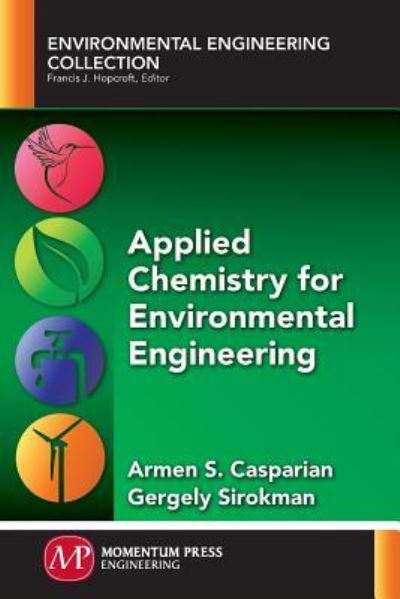 Cover for Armen S. Casparian · Applied Chemistry for Environmental Engineering - Environmental Engineering Collection (Paperback Book) (2016)