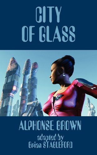 Cover for Alphonse Brown · City of Glass (Pocketbok) (2011)