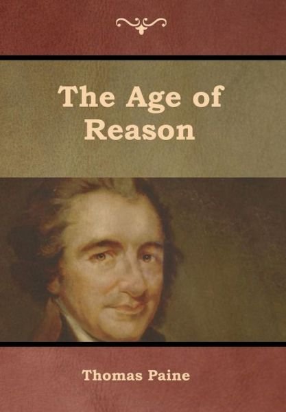 Cover for Thomas Paine · The Age of Reason (Inbunden Bok) (2019)