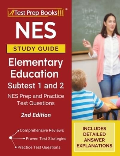 NES Study Guide Elementary Education Subtest 1 and 2 - Tpb Publishing - Böcker - Test Prep Books - 9781628459234 - 21 augusti 2020