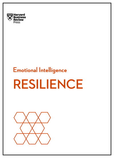 Cover for Harvard Business Review · Resilience (HBR Emotional Intelligence Series) - HBR Emotional Intelligence Series (Pocketbok) (2017)